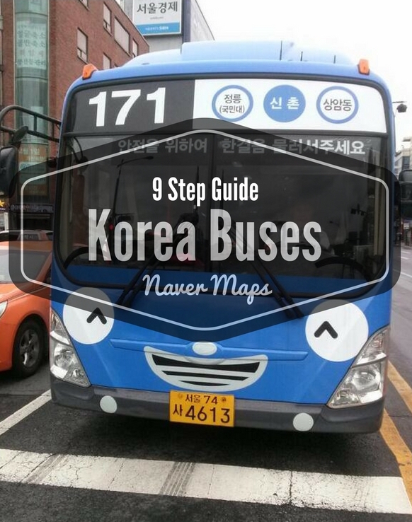 9 Step Photo Guide to Korean Buses with Naver Maps