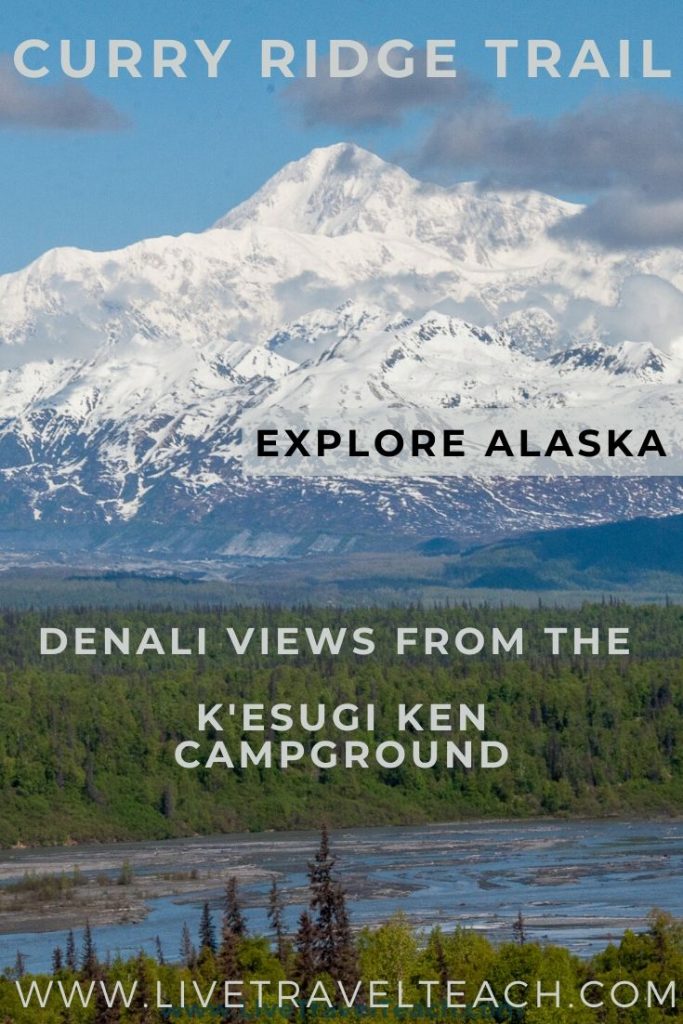 Curry Ridge Trail: Denail Views from the K'esugi Ken Campground