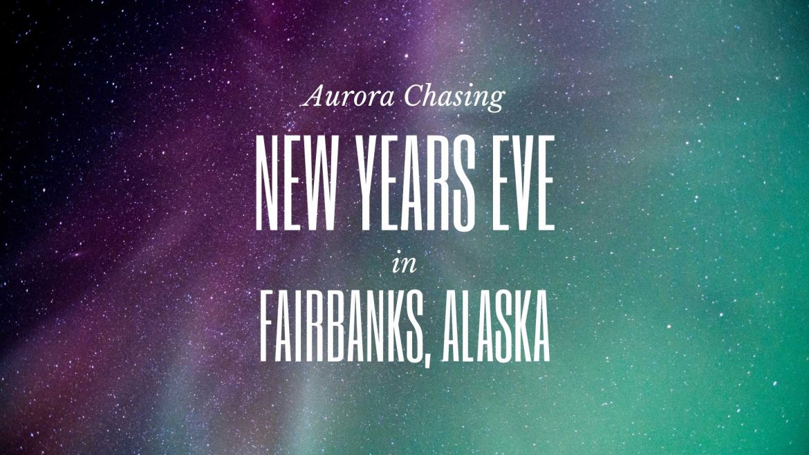New Years Eve in Fairbanks, Alaska